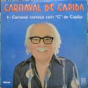 Carnaval De Capiba II - Carnaval Começa Com "C" De Capiba