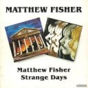 Matthew Fisher / Strange Days