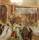 Wine, Women And Song - Favorite Waltzes By Johann Strauss