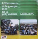 L'Harmonie Et Le Groupe Jazz De La Polyvalente Leblanc