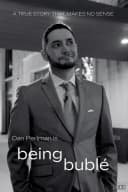 Being Bublé