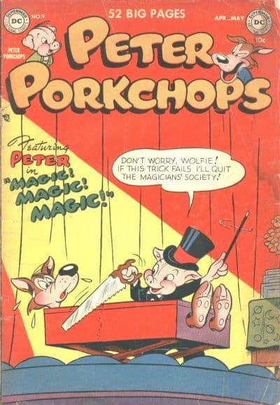 Peter Porkchops #9