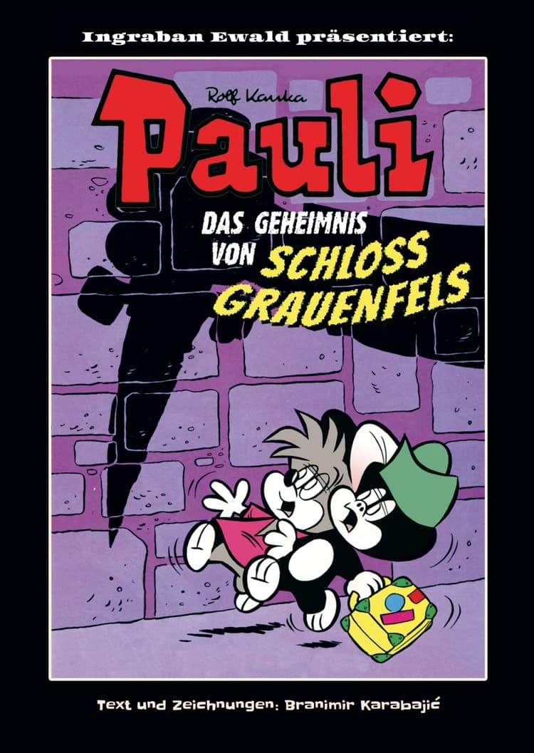 Pauli: Das Geheimnis von Schloss Grauenfels #1