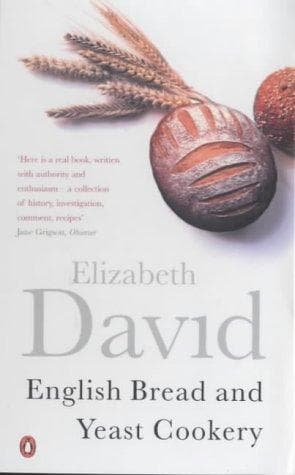 English Bread and Yeast Cookery (Cookery Library)