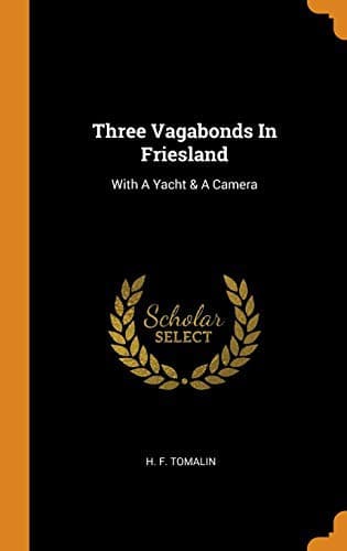 Three vagabonds in Friesland