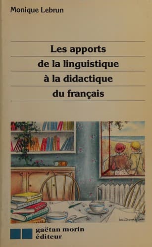 Les apports de la linguistique à la didactique du français
