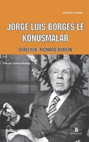 Jorge Luis Borges'le Konusmalar