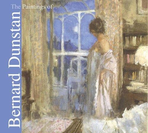 The paintings of Bernard Dunstan