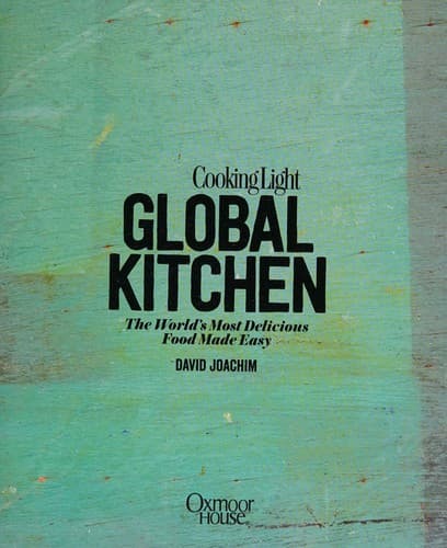 Cooking light global kitchen