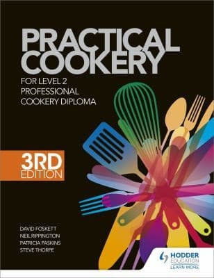 Practical Cookery for the Level 2 Professional Cookery Diploma, 3rd Edition