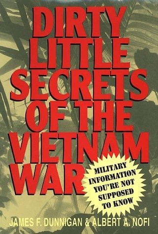 Dirty little secrets of the Vietnam War