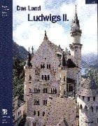 The land of Ludwig II