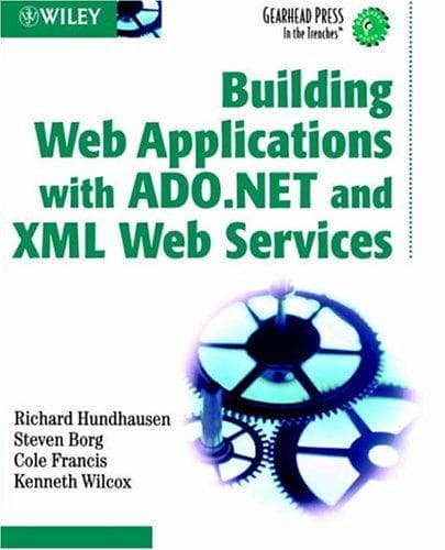 Building Web applications with ADO.NET and XML Web services