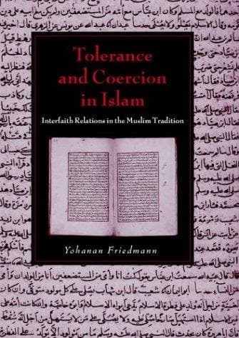 Tolerance and Coercion in Islam