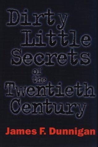 Dirty little secrets of the twentieth century