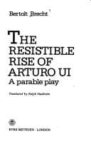 Aufhaltsame Aufstieg des Arturo Ui