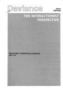 Deviance, the interactionist perspective
