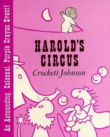 Harold's Circus (Purple Crayon Books)