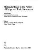 Molecular Basis of the Action of Drugs and Toxic Substances