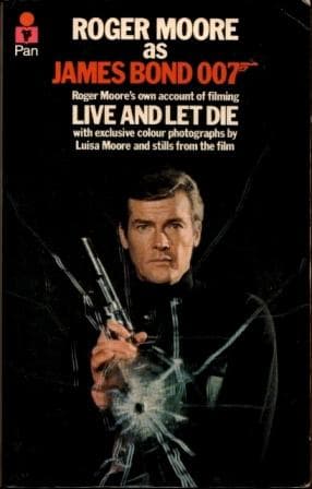 Roger Moore as James Bond 007 (A Pan Original)