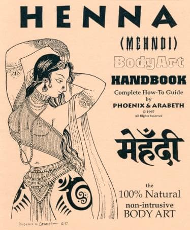Henna Mehndi BodyArt Handbook