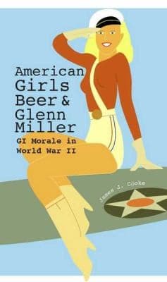 American Girls Beer and Glenn Miller