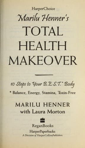 Marilu Henner's total health makeover