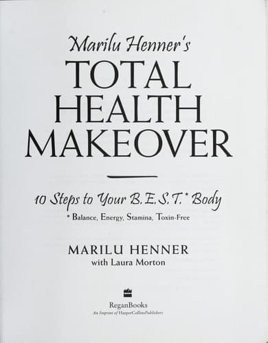Marilu Henner's total health makeover