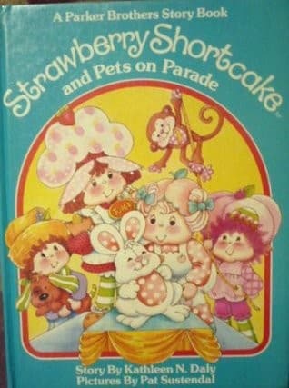 Strawberry Shortcake and Pets on Parade Parker Brothers Story Book