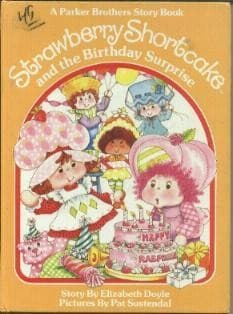 Strawberry Shortcake and the Birthday Surprise Parker Brothers Story Book Strawberry Shortcake