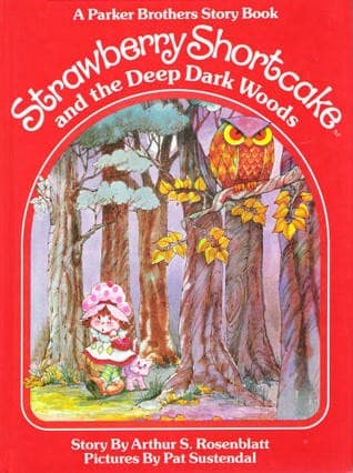 Strawberry Shortcake and the Deep Dark Woods Parker Brothers Story Book Strawberry Shortcake