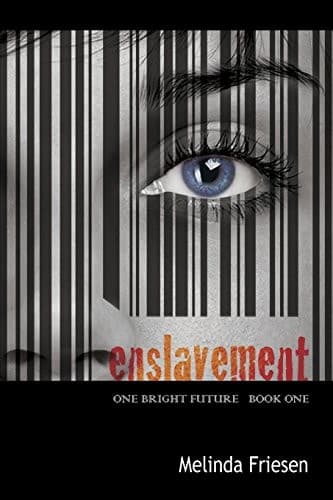 Enslavement (One Bright Future)