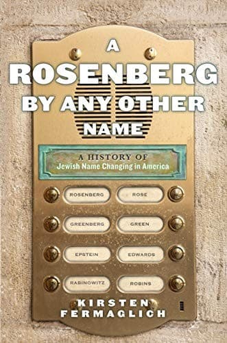 A Rosenberg by Any Other Name
