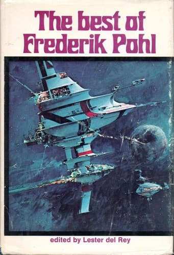 The best of Frederik Pohl