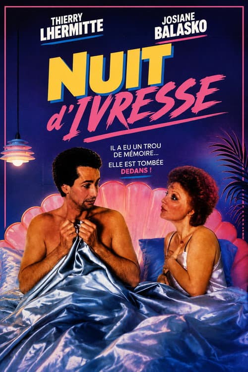 Nuit d'ivresse