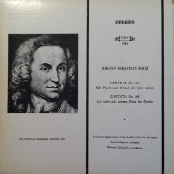 Johann Sebastian Bach: Cantata No. 125 "Mit Fried Und Freud Ich Fahr Dahin"; Cantata No. 156 "Ich Steh Mit Einem Fuss Im Grabe"