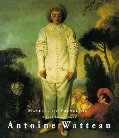 Antoine Watteau, 1684-1721, Helmut Börsch-Supan, 2000, Konemann