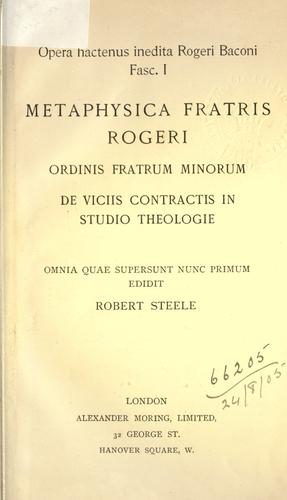 Opera hactenus inedita Rogeri Baconi, Roger Bacon, 1905, A. Moring