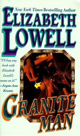 Granite Man (MacKenzie-Blackthorn, Book 4), Ann Maxwell, 1991, Harlenik Ellas
