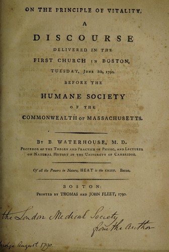 On the principle of vitality, Benjamin Waterhouse, 1790, Printed by Thomas and John Fleet