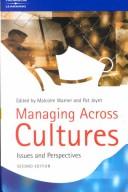 MANAGING ACROSS CULTURES: ISSUES AND PERSPECTIVES; ED. BY MALCOLM WARNER, Malcolm Warner, 2001, THOMSON LEARNING