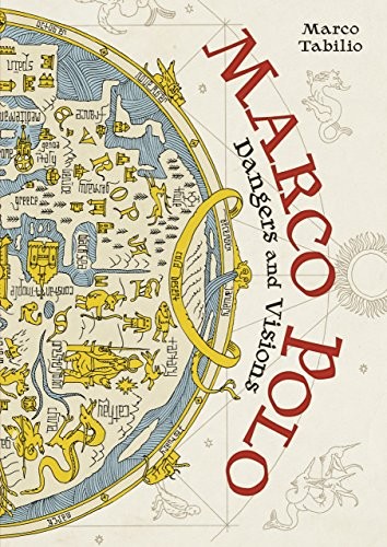 Marco Polo, Marco Tabilio, 2017, Graphic Universe TM