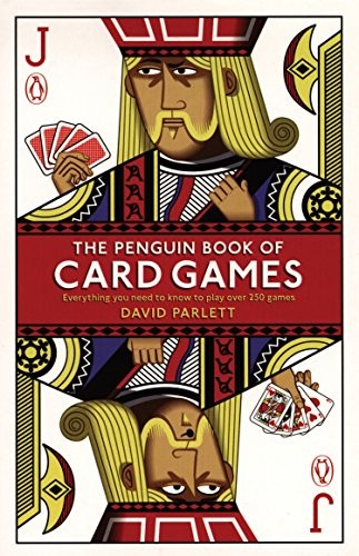 The Penguin Book of Card Games, David Parlett, 2009, David Westnedge