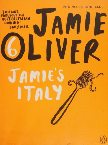 Jamie's Italy, Jamie Oliver, 2010, Penguin Books, Limited