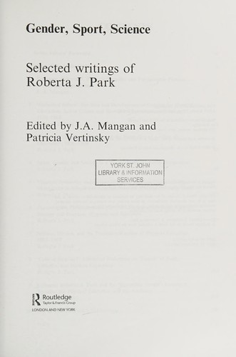 Gender, Sport, Science, J. A. Mangan, 2009, Taylor & Francis Group