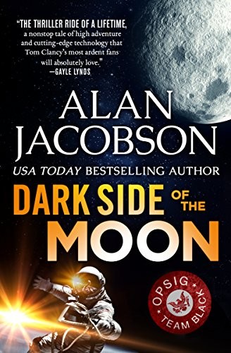 Dark Side of the Moon, Alan Jacobson, 2018, Open Road Integrated Media, Inc.