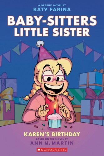 Karen's Birthday, Ann M. Martin, 2023, Scholastic, Incorporated