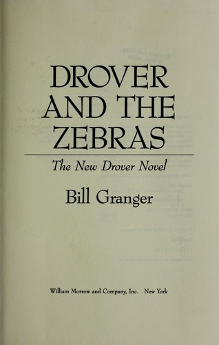Drover and the zebras, Bill Granger, 1992, Thorndike Press