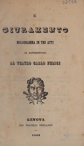 Il giuramento, Gaetano Rossi, 1837, Dalla Tipografia di Giovanni Cairo