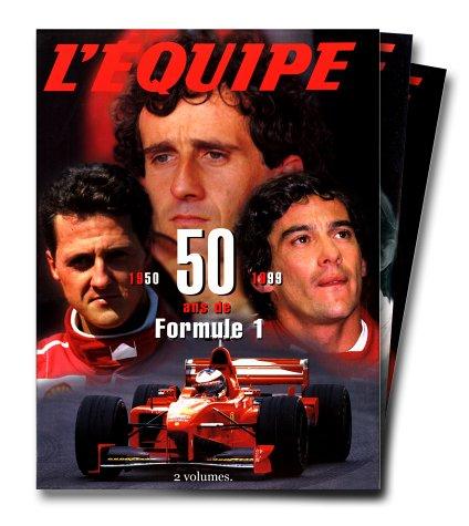 50 ans de formule 1, Johnny Rives, 1999, Calmann-Lévy